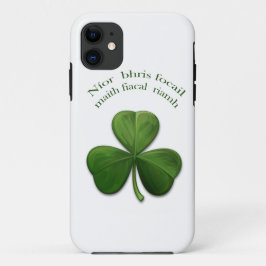 Oude Ierse spreekwoorden op Ierse ontwerpproducten iPhone 11 Hoesje