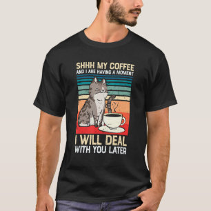 Oude Koffie Spreuk Cafeïne Verslaafde Kitty Kat T-shirt