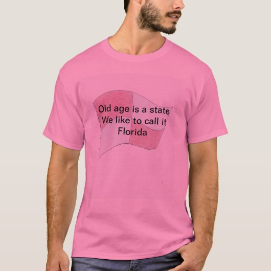 Oude leeftijd is een staat We noemen het graag Flo T-shirt (Voorkant)