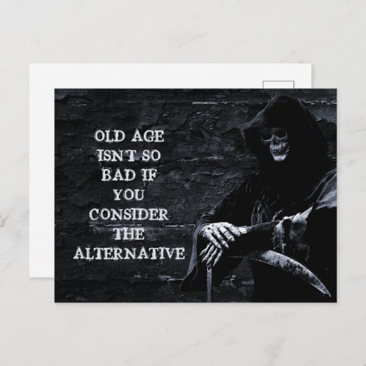Oude leeftijd is niet zo slecht dat grimpapier briefkaart (Voorkant / Achterkant)
