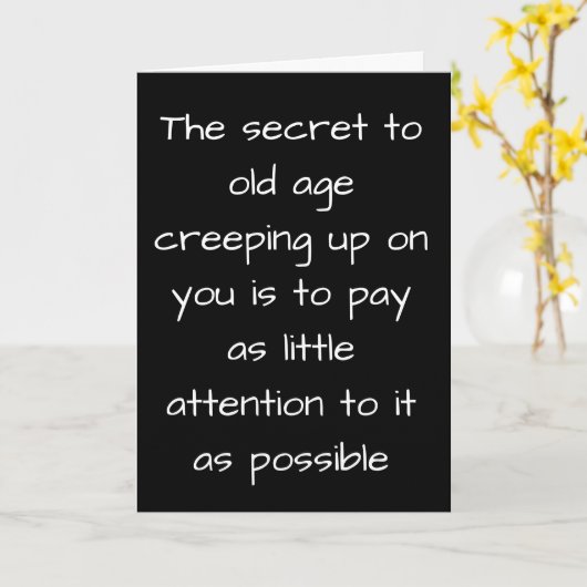 **OUDE LEEFTIJD KOMT BINNEN-SLA DAT OVER JE HEEN** KAART (Gele Bloem)