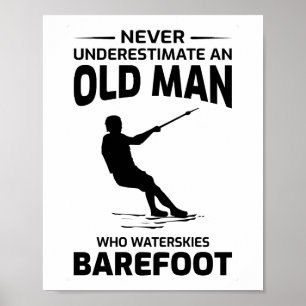 Oude Man Barefoot Barefooting skiën Water sport Poster