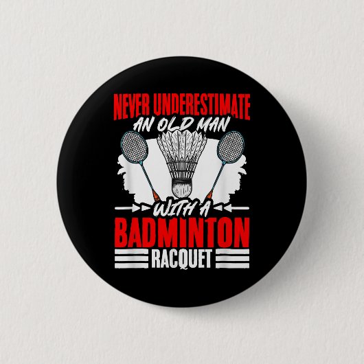 Oude man met een badmintonracket shuttle badminton ronde button 5,7 cm (Voorkant)