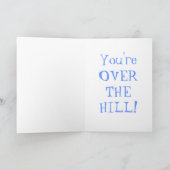 Oude Man zwaaiende baard "OVER THE HILL" Verjaarda Kaart (Binnen)