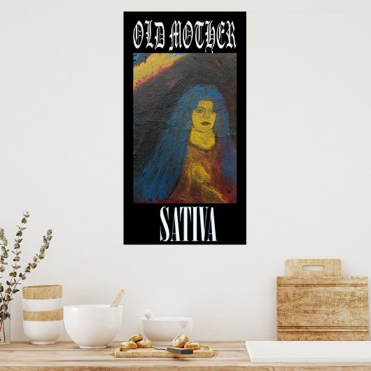 OUDE MOEDER SATIVA POSTER (Keuken)