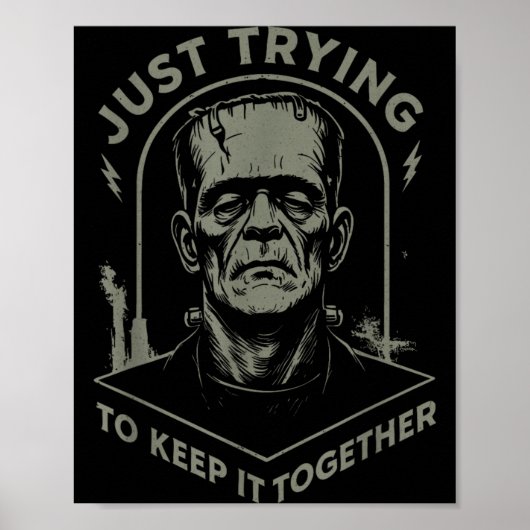 Oude monster die gewoon probeert het vol te houden poster (Voorkant)
