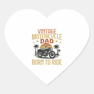 oude motorfiets vader geboren om te rijden hart sticker