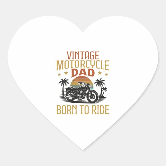 oude motorfiets vader geboren om te rijden hart sticker (Voorkant)