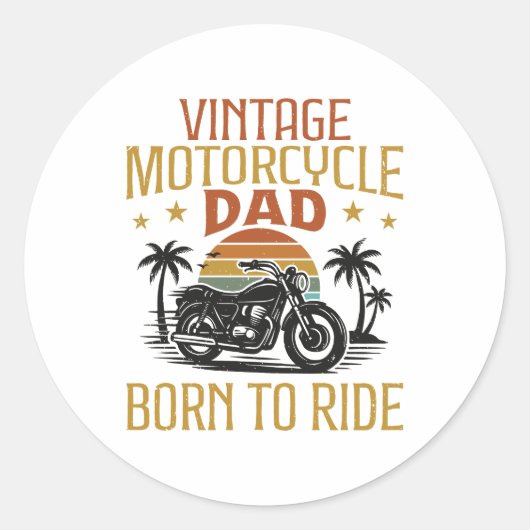 oude motorfiets vader geboren om te rijden ronde sticker (Voorkant)