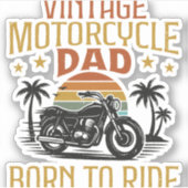 oude motorfiets vader geboren om te rijden sticker (Voorkant)