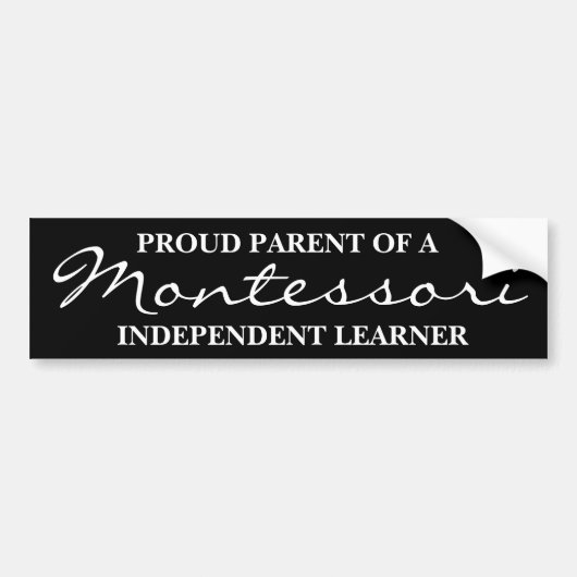 Oude ouder van een Montessori Independent Learning Bumpersticker (Voorkant)