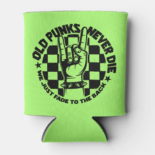 Oude PUNKS sterven nooit Punk Rock Music Legend Cu Blikjeskoeler (Voorkant)