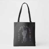 Oude punks sterven nooit skeleton rock op gothic tote bag (Voorkant)