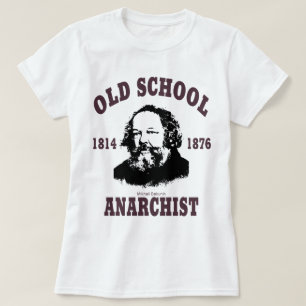 Oude school — Mikhail Bakunin T-shirt