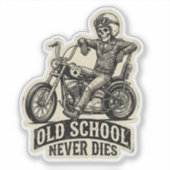 Oude School Sterft Nooit Skelet Biker Sticker (Voorkant)