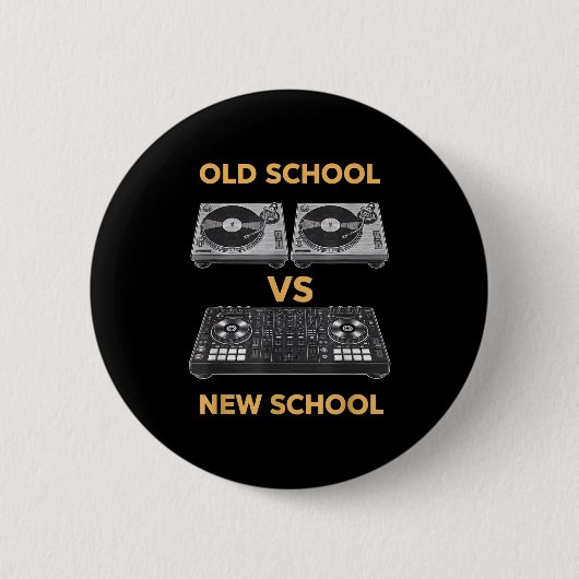 Oude school vs nieuwe school dj draaitafel vs cont ronde button 5,7 cm (Voorkant)