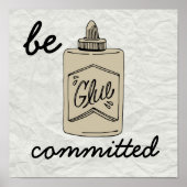 Oude school "Wees toegewijd" Poster (Voorkant)