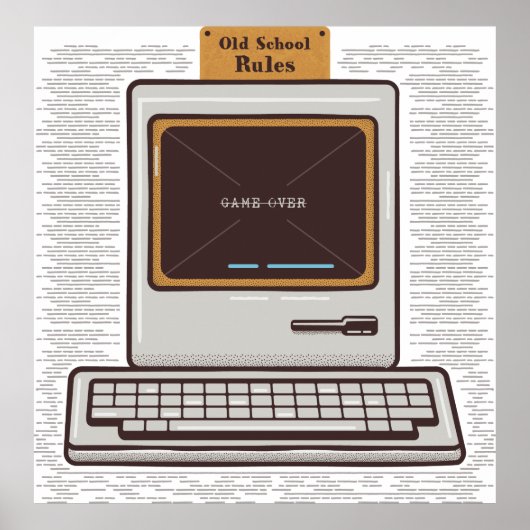 Oude Schoolregels Retro computerspel is voorbij Poster (Voorkant)