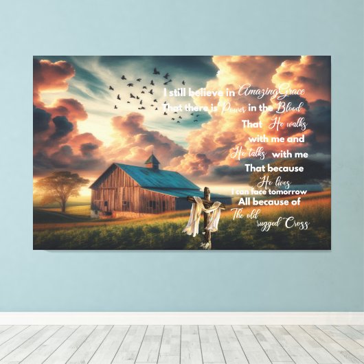 Oude schuur Ik geloof nog steeds in verbazingwekke Canvas Afdruk (Insitu (Houten vloer))