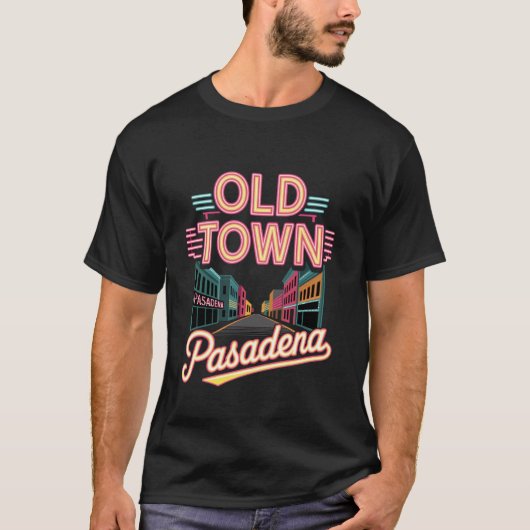 Oude Stad Pasadena CA Antieke Architectuur Winkel T-shirt (Voorkant)
