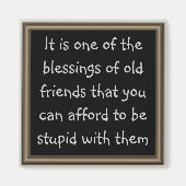 Oude vrienden zijn een geweldige zegen magneet (Voorkant)