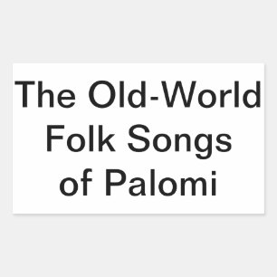 Oude Wereld Volksliederen Palomi Hankamer Artjunkh Rechthoekige Sticker