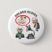 Oude witte Mannen voor President Ronde Button 5,7 Cm (Voorkant)