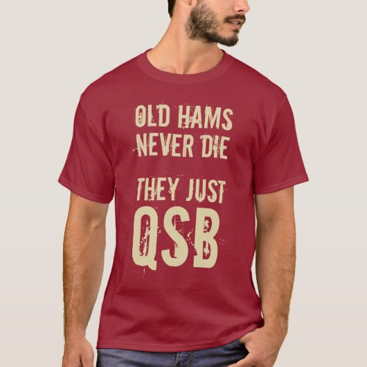 Oude zwervers sterven nooit Mannen radio-ham T-Shi T-shirt (Voorkant)