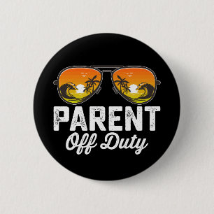 Ouder buiten dienst zonnebril laatste schooldag ronde button 5,7 cm