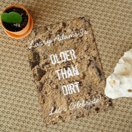 Ouder dan Dirt Birthday Party Invitation Kaart