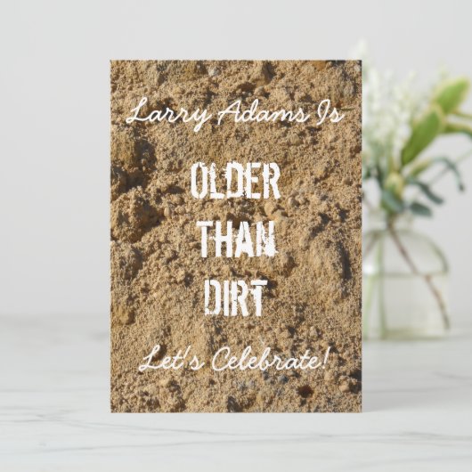 Ouder dan Dirt Birthday Party Invitation Kaart (Staand voorkant)