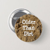 Ouder dan Dirt Button (Voorkant /achterkant)