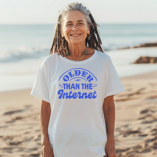 Ouder dan het internet Grappige volwassen humor T-shirt