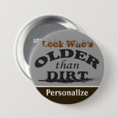 Ouder dan vuil - DIY-naam Ronde Button 7,6 Cm (Voorkant /achterkant)