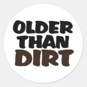 Ouder dan vuil ronde sticker (Voorkant)