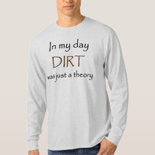 Ouder dan vuil t-shirt