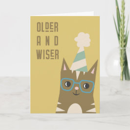 Ouder en wijzer | Grappige kat volwassen verjaarda Kaart