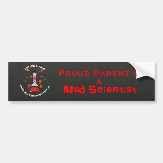 Ouder van Mad Scientist Bumpersticker (Voorkant)