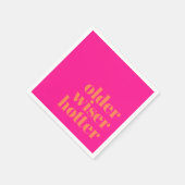 Ouder Wiser Hotter Bold Roze Sinaasappel Verjaarda Servet (Hoek)