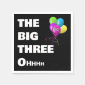 Ouder worden 30ste verjaardag Humor Servet (Voorkant)