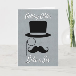 Ouder worden als een Sir Birthday Kaart