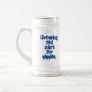 Ouder Worden Is Niet Voor Watjes Blauwe Letters  Bierpul