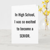 Ouder worden Verjaardag Humor Kaart (Gele Bloem)