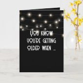 Ouder worden Verjaardag Humor Kaart (Gele Bloem)