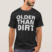 OUDERD DAN DIRT OVER DE HILL BIRTHDAY T-shirts (Voorkant)