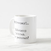 Ouderdomspensioen Näkemiin spanning Hei pension! F Koffiemok (Voorkant links)