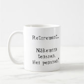 Ouderdomspensioen Näkemiin spanning Hei pension! F Koffiemok (Links)
