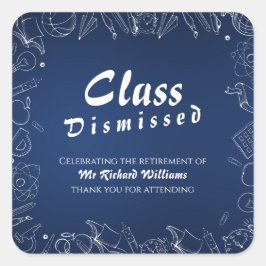 Ouderdomsschool lerarenklas ontslagen partij vierkante sticker