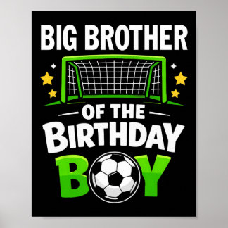 Oudere Broer Van De Verjaardagsman Voetbal Ll Fami Poster