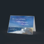 Oudere Dochter Verjaardagsgolven op Ocean Blue Sky Kaart<br><div class="desc">Een betekenisvol verjaardagsontwerp voor je dochter, met een serene oceaangolfscène onder een zachte blauwe lucht. De oprechte boodschap en het spirituele sentiment bevestigen zachtjes hoe geliefd en gewaardeerd ze is in Gods ogen. Een mooie manier om je dochter te laten weten hoe trots je bent op de persoon die ze...</div>